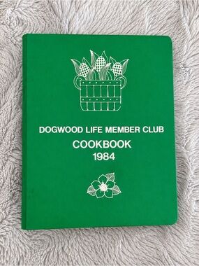 Vintage 1984 Dogwood Life Member Club Cookbook Telephone Pioneers BC​